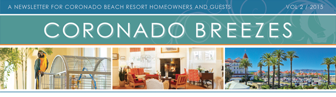 Coronado Breezes - A Newsletter for the Homeowners of Coronado Beach Resort