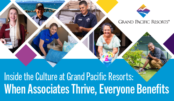 Grand Pacific Resorts Culture
