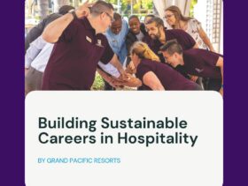 Building Sustainable Careers in Hospitality